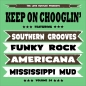 Preview: Keep On Chooglin' - Vol. 24/Crazy Mama CD